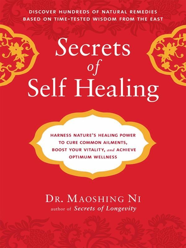 Secrets of Self-Healing - Maoshing Ni