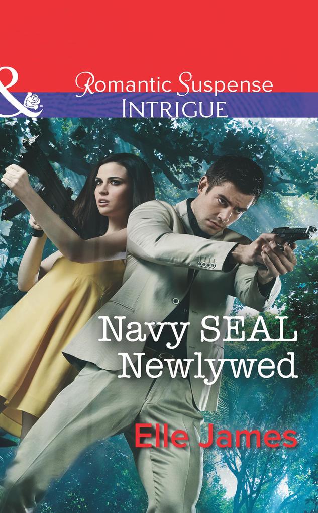 Navy SEAL Newlywed (Mills & Boon Intrigue) (Covert Cowboys Inc. Book 7)