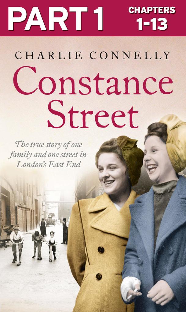 Constance Street: Part 1 of 3