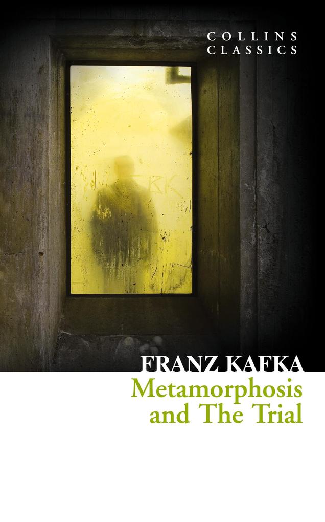 Metamorphosis and the Trial als eBook Download von Franz Kafka - Franz Kafka