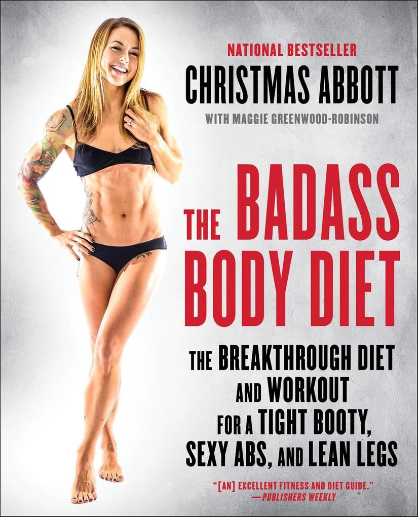 The Badass Body Diet