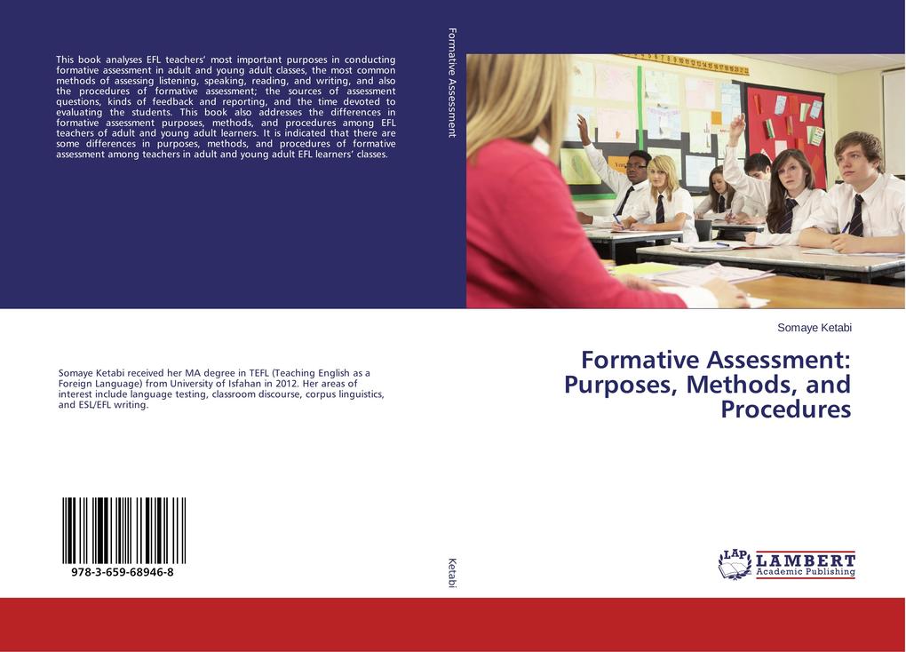 Formative Assessment: Purposes Methods and Procedures