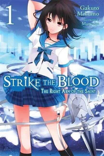 Strike the Blood Vol. 1 (Light Novel)