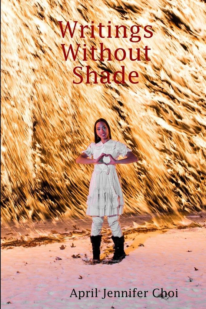 Writings Without Shade