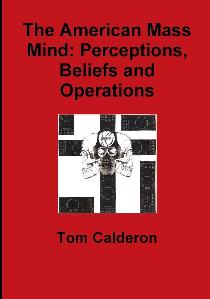 The American Mass Mind