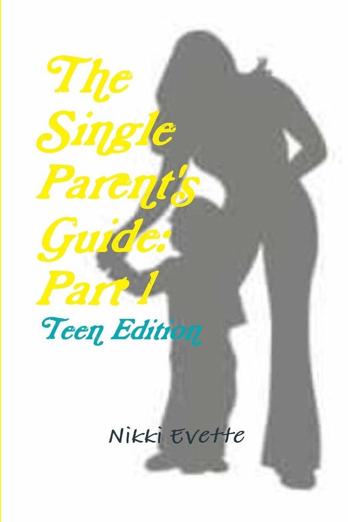 The Single Parent's Guide