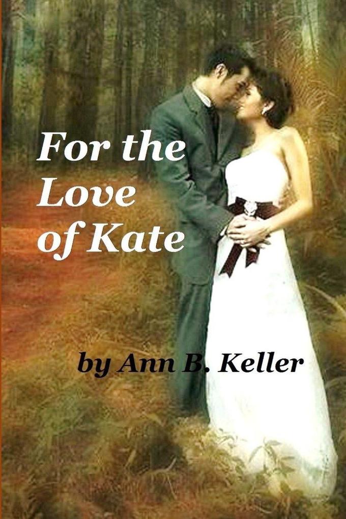 For the Love of Kate