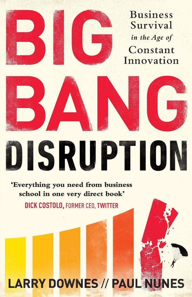 Big Bang Disruption