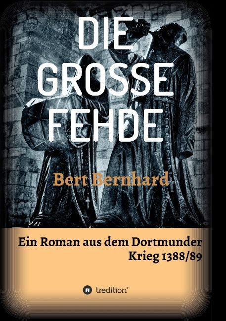 DIE GROSSE FEHDE