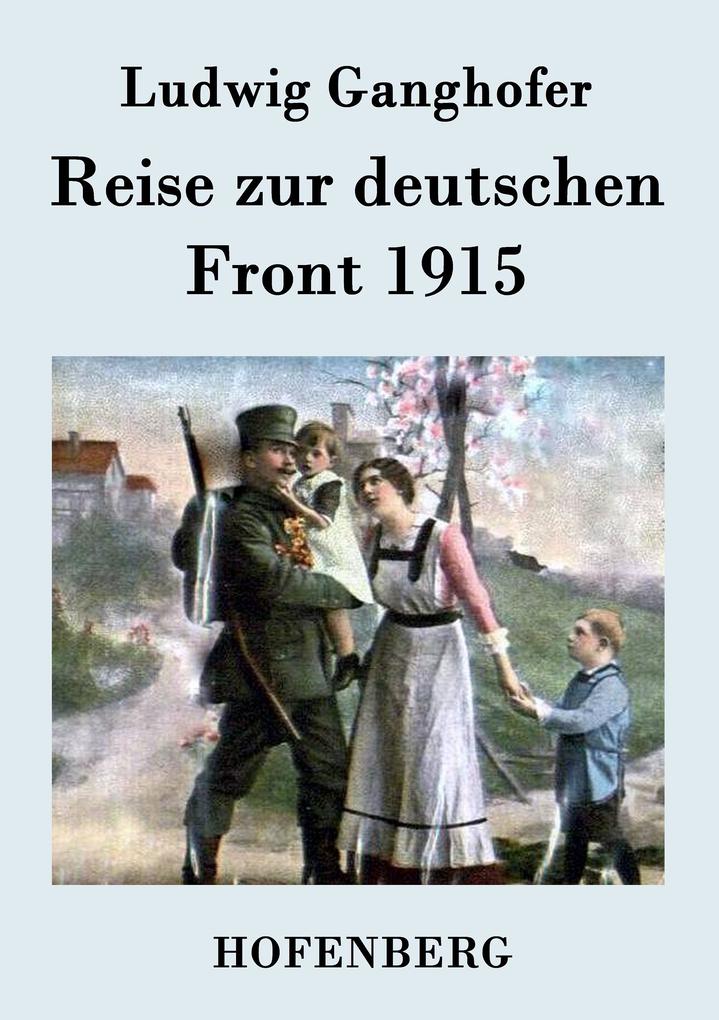 Image of Reise zur deutschen Front 1915
