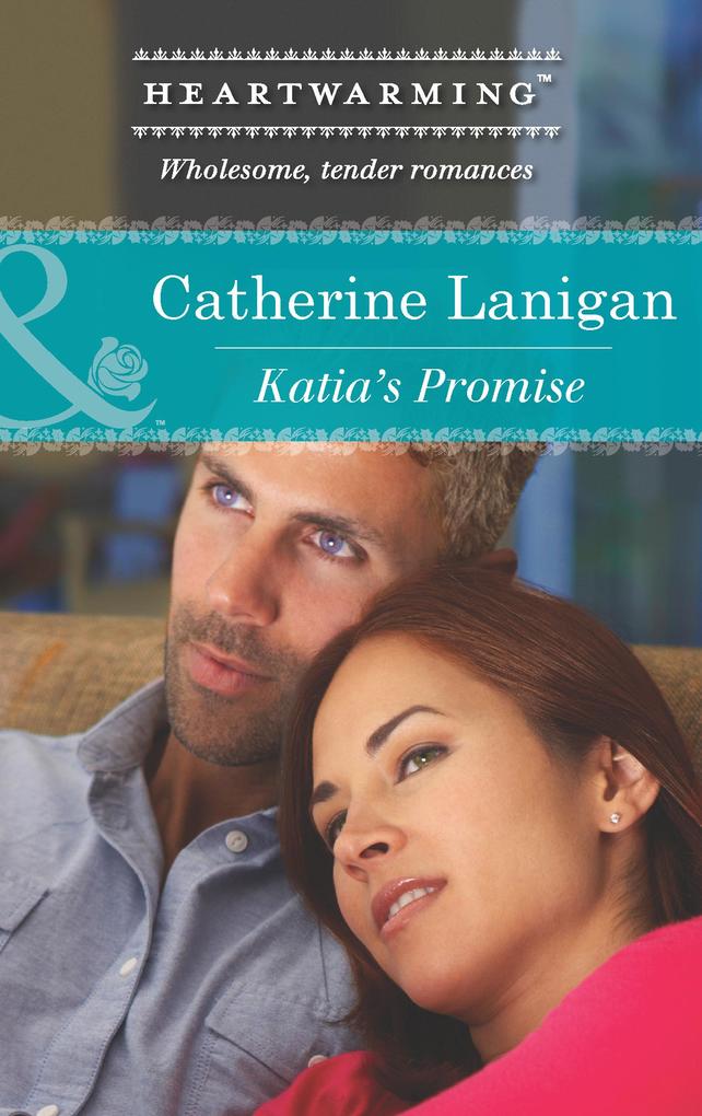 Katia‘s Promise (Mills & Boon Heartwarming)