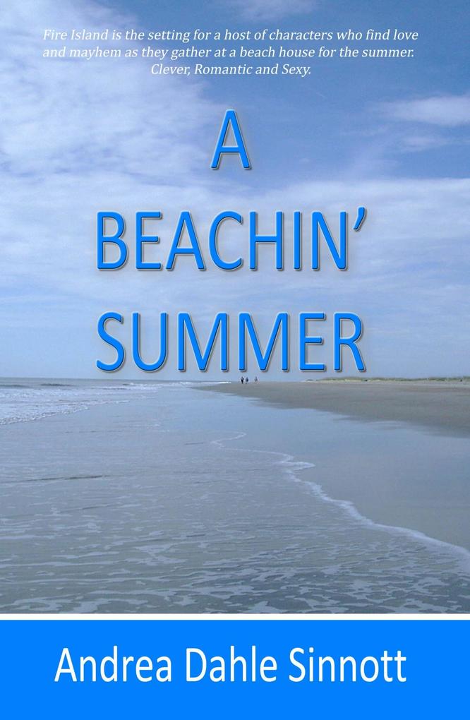 A Beachin‘ Summer