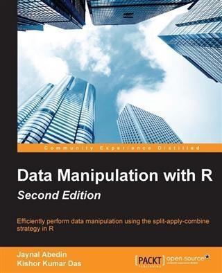 Data Manipulation with R - Second Edition