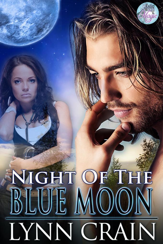 Night of the Blue Moon (Blue Moon Magic #4)
