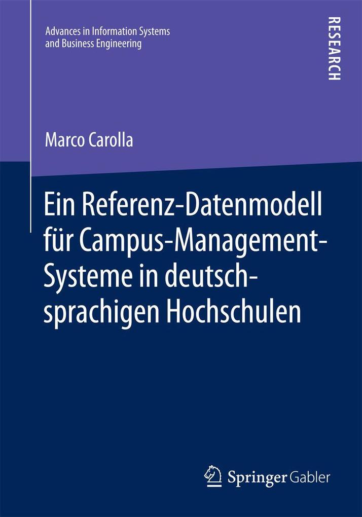 Ein Referenz-Datenmodell für Campus-Management-Systeme in deutschsprachigen Hochschulen