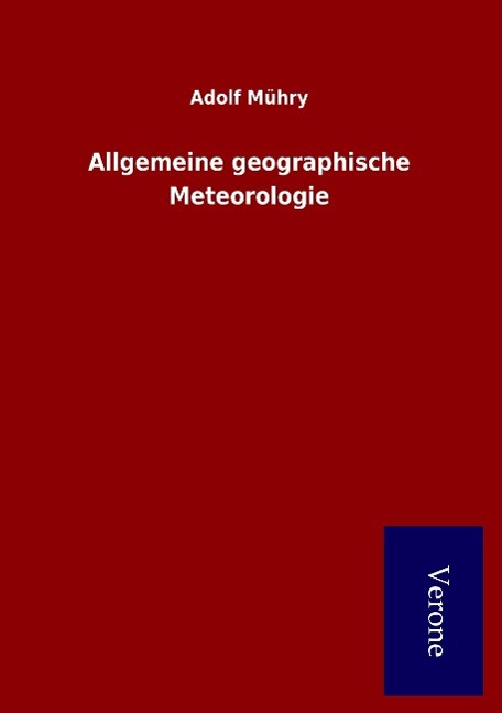 Allgemeine geographische Meteorologie