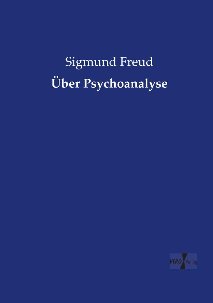 Über Psychoanalyse