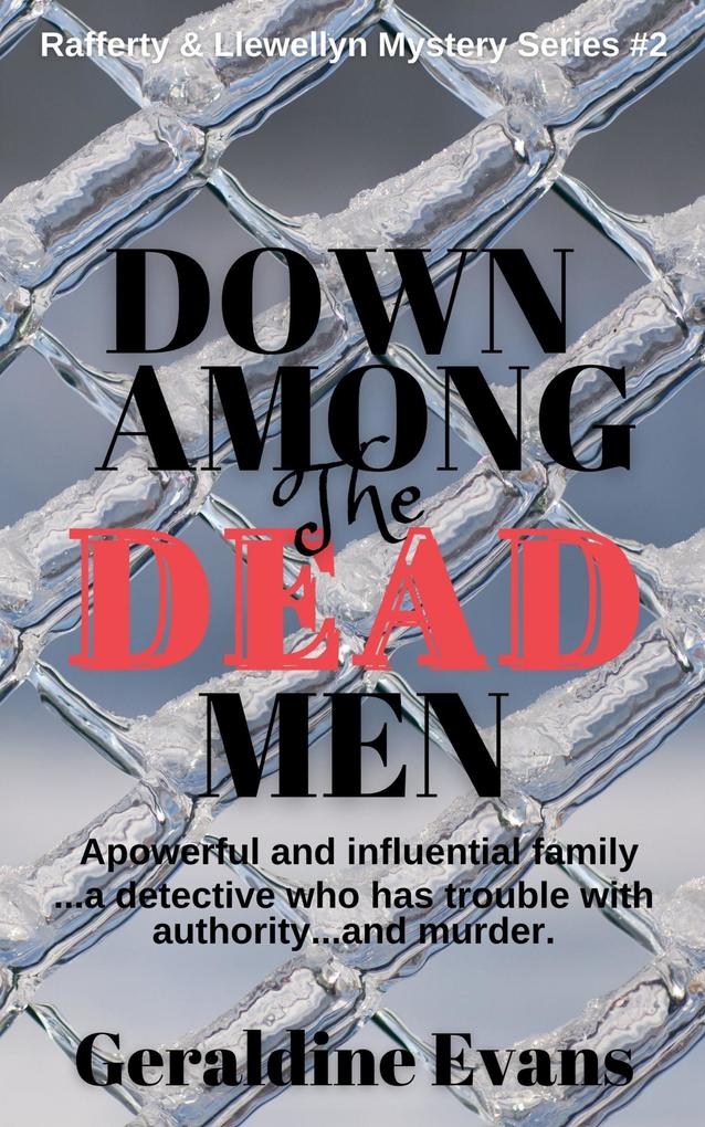 Down Among the Dead Men (Rafferty & Llewellyn British Mysteries #2)