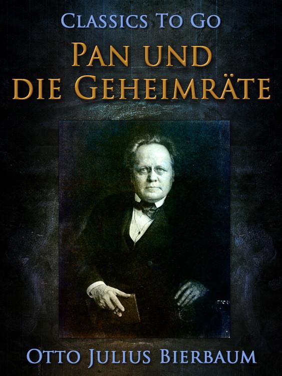 Pan und die Geheimräte