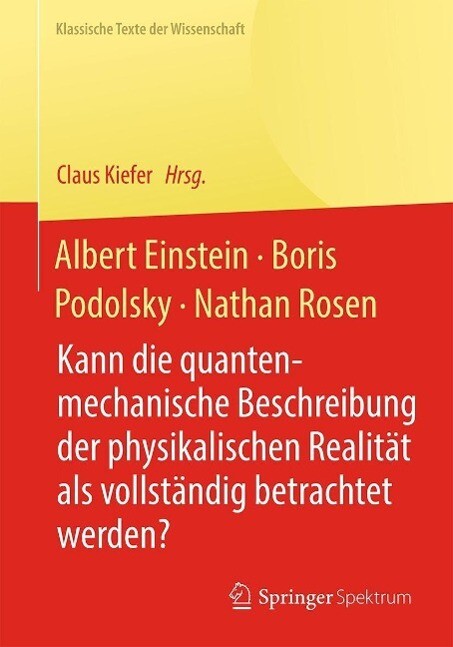 Albert Einstein Boris Podolsky Nathan Rosen