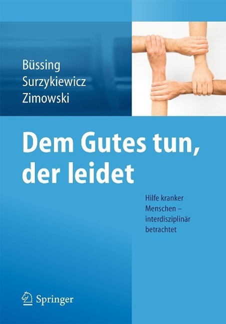 Dem Gutes tun der leidet