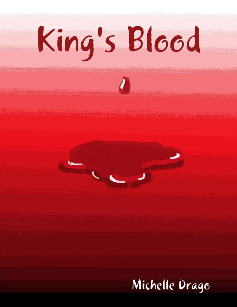 King‘s Blood