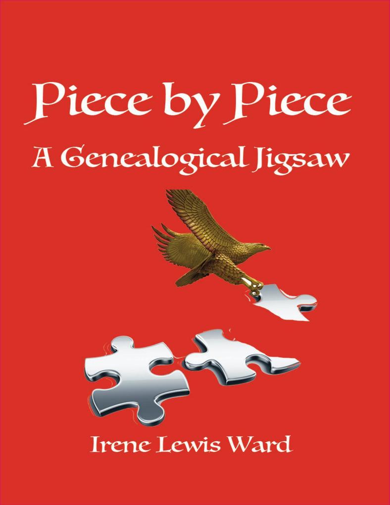 Piece By Piece a Genealogical Jigsaw