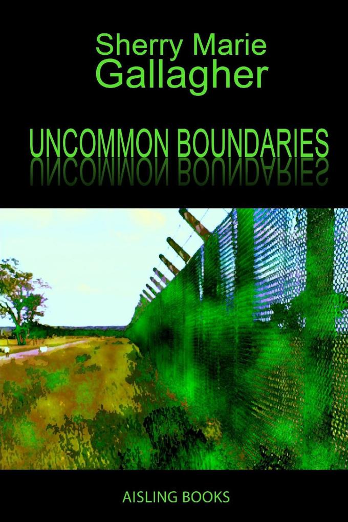 Uncommon Boundaries: Tales and Verse