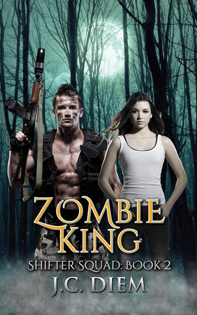 Zombie King (Shifter Squad #2)