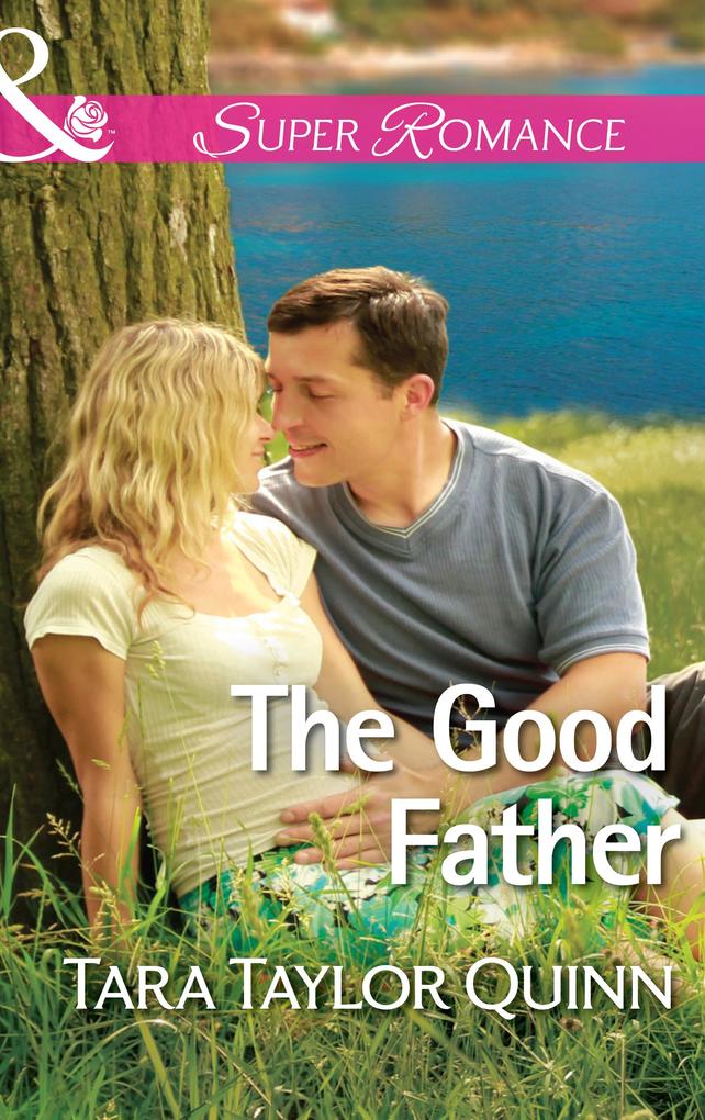 The Good Father (Where Secrets are Safe Book 6) (Mills & Boon Superromance)