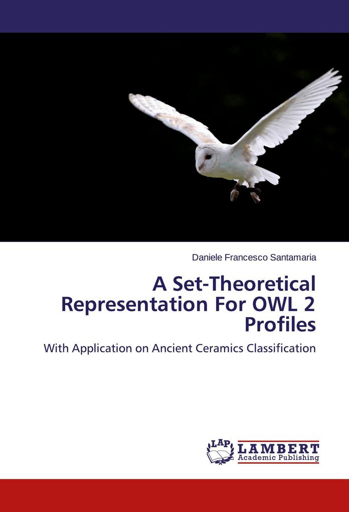 A Set-Theoretical Representation For OWL 2 Profiles