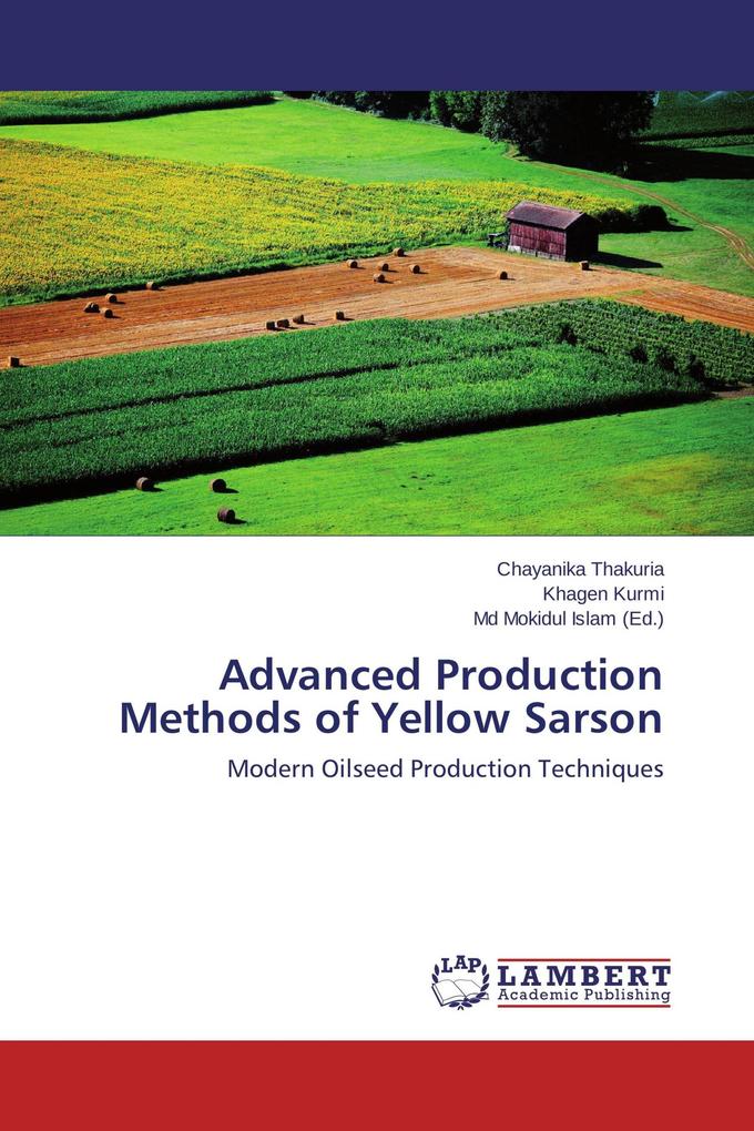 Advanced Production Methods of Yellow Sarson