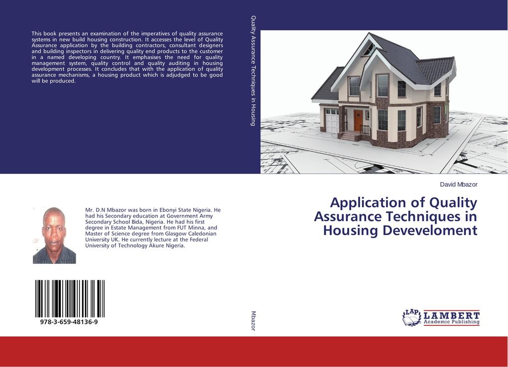 Application of Quality Assurance Techniques in Housing Deveveloment als Buch von David Mbazor - David Mbazor