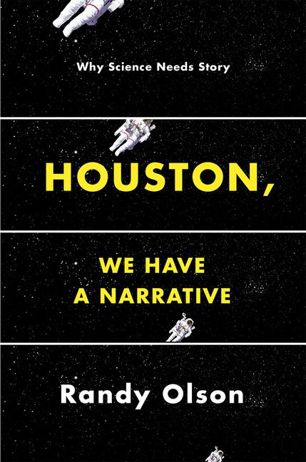 University of Chicago Press Houston We Have A Narrative