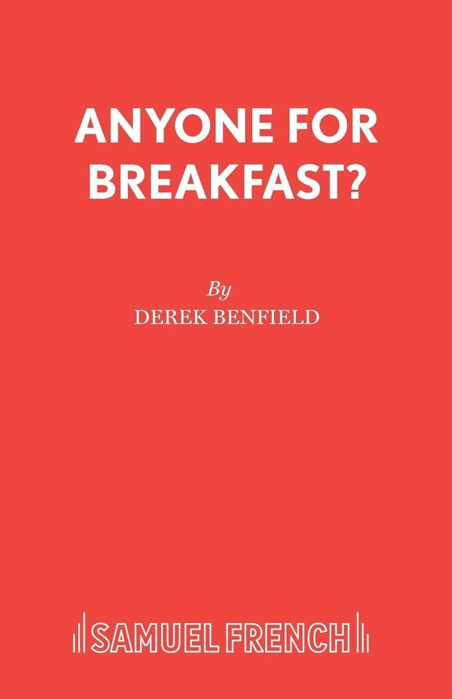 Anyone for Breakfast?