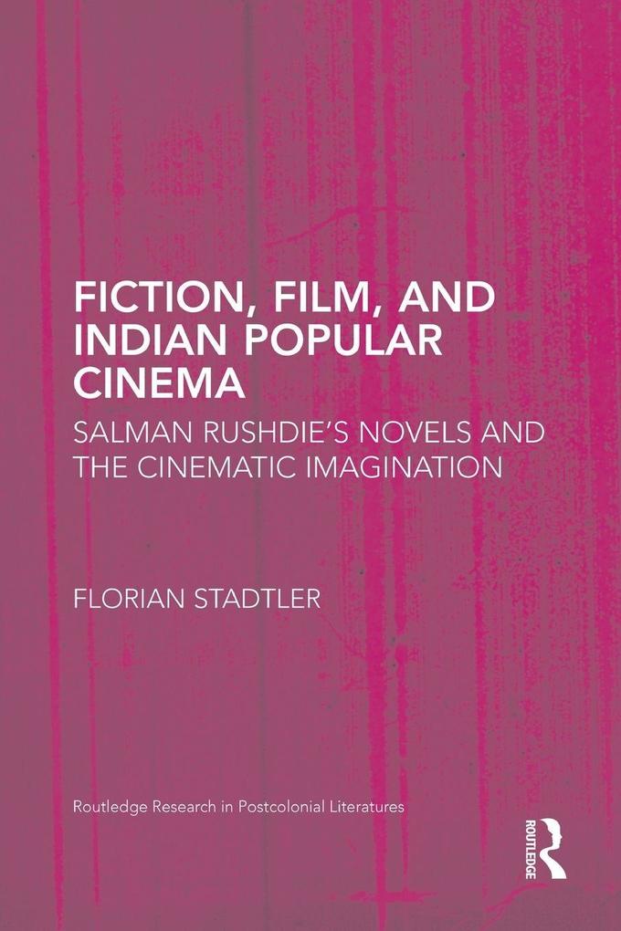 Fiction Film and Indian Popular Cinema