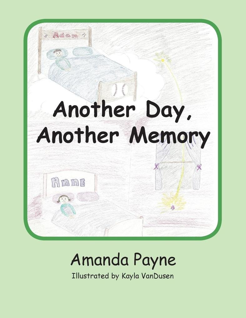 Another Day Another Memory