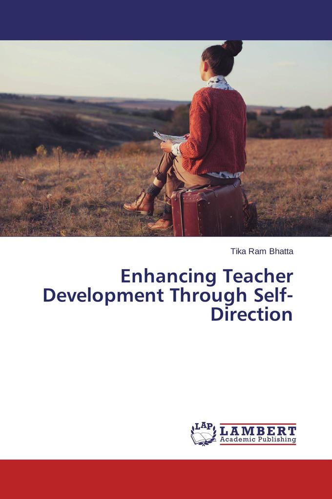 Enhancing Teacher Development Through Self-Direction