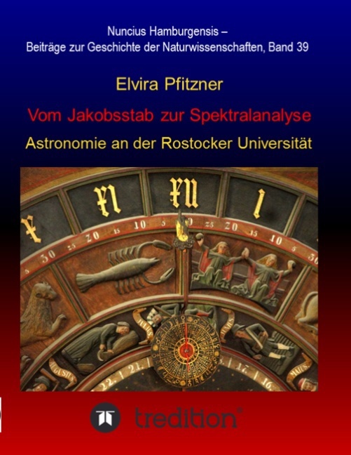 Vom Jakobsstab zur Spektralanalyse - Astronomie an der Rostocker Universität