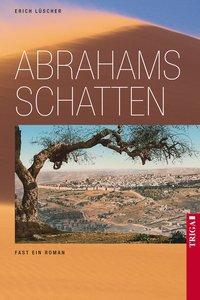 Abrahams Schatten
