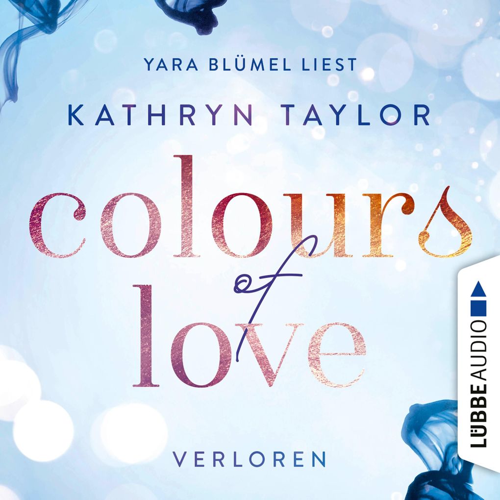 Colours of Love Teil 3: Verloren
