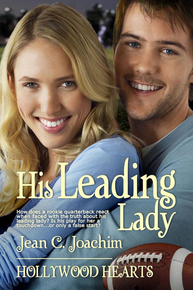 His Leading Lady (Hollywood Hearts)