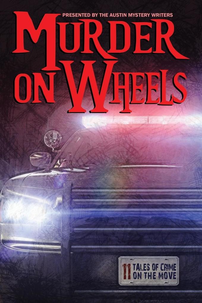 Murder on Wheels