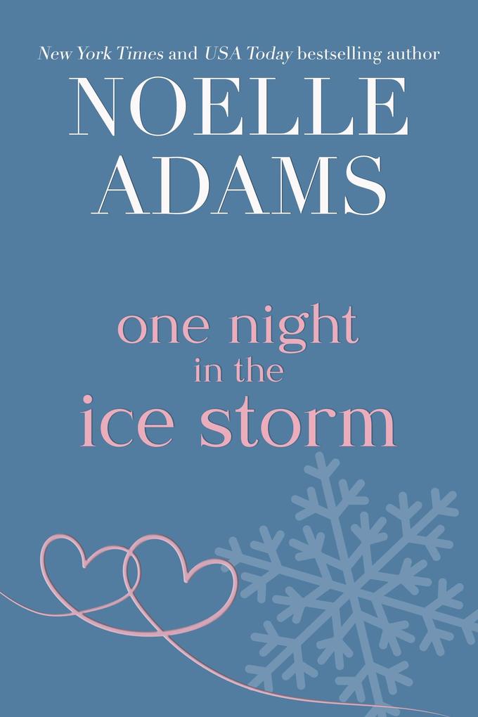 One Night in the Ice Storm