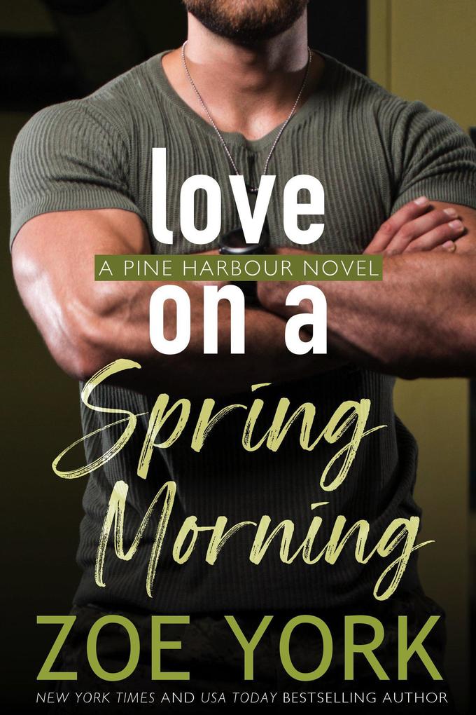 Love on a Spring Morning (Pine Harbour #3)