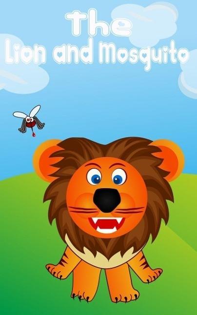 Kids Books: The Lion and mosquito (Kids books Series #1)