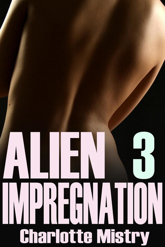 Alien Impregnation 3