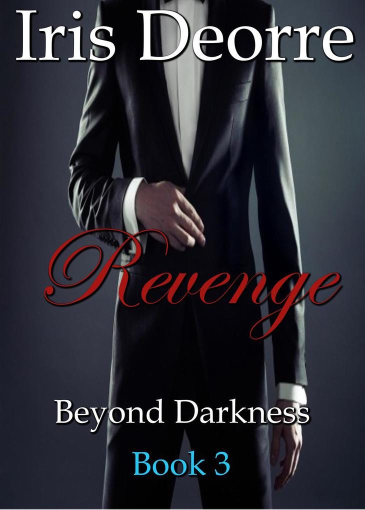 Revenge (Beyond Darkness #3)