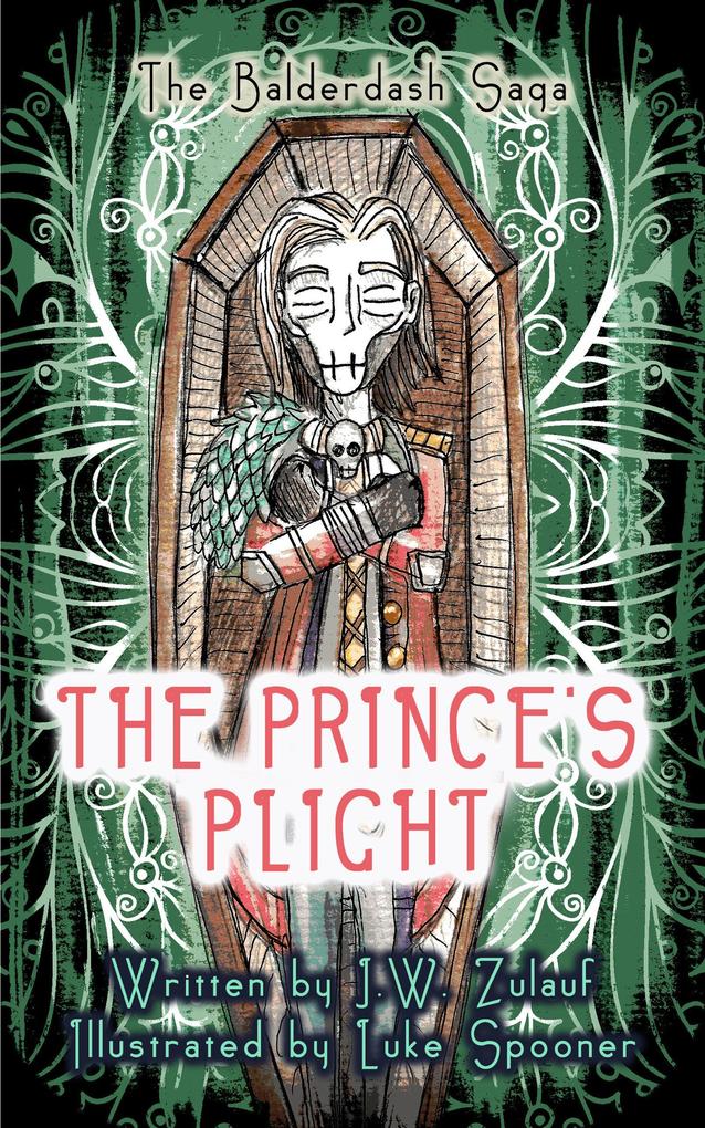 The Prince‘s Plight (The Balderdash Saga #2)