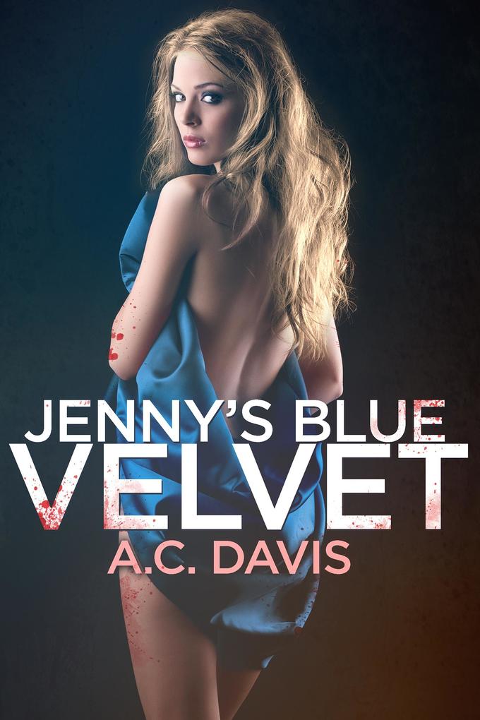 Jenny‘s Blue Velvet (Velvet Nights and Black Lace Stories #1)